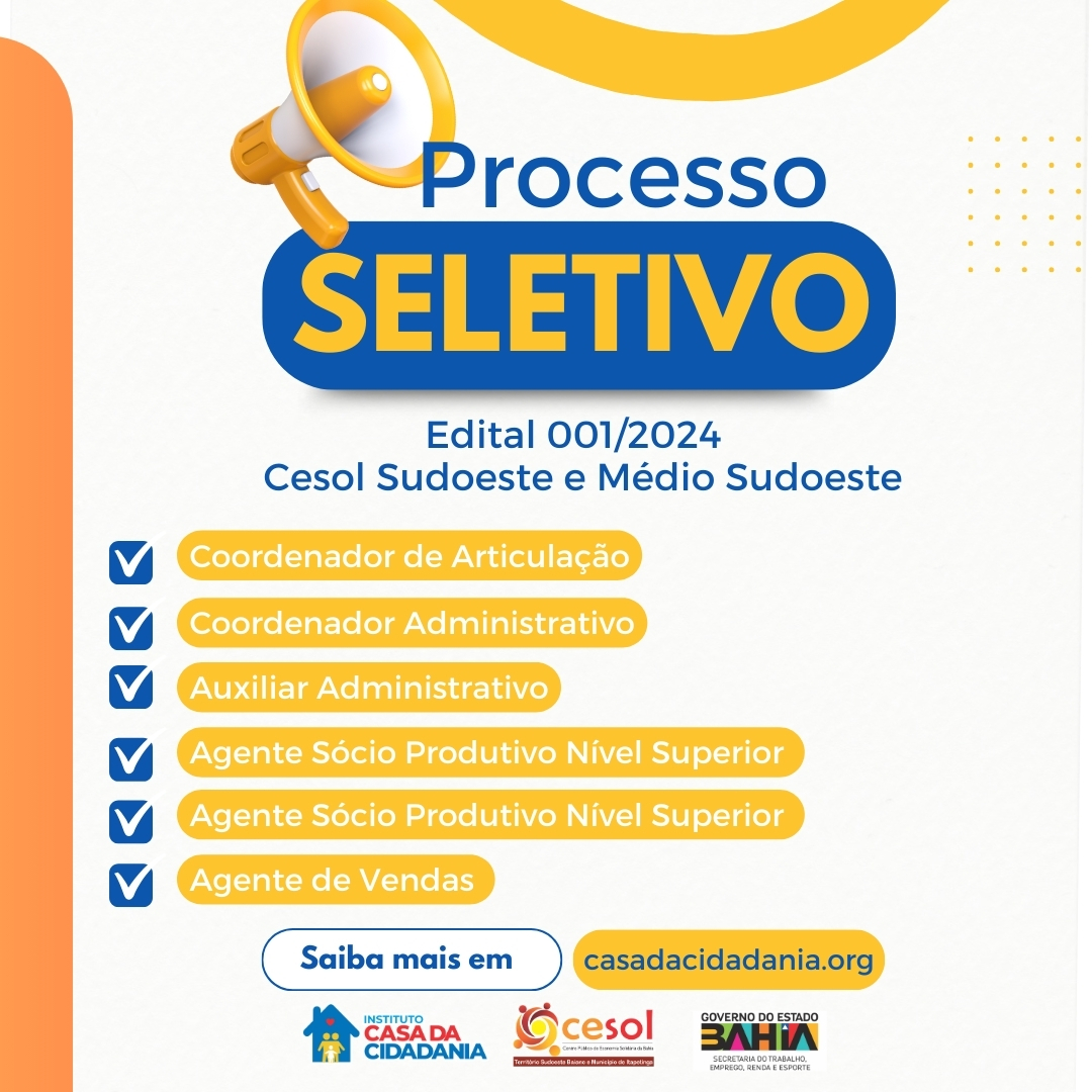 Leia mais sobre o artigo Processo seletivo para contratação de pessoal para atuação no Centro Público de Economia Solidária dos Territórios Sudoeste e Médio Sudoeste.